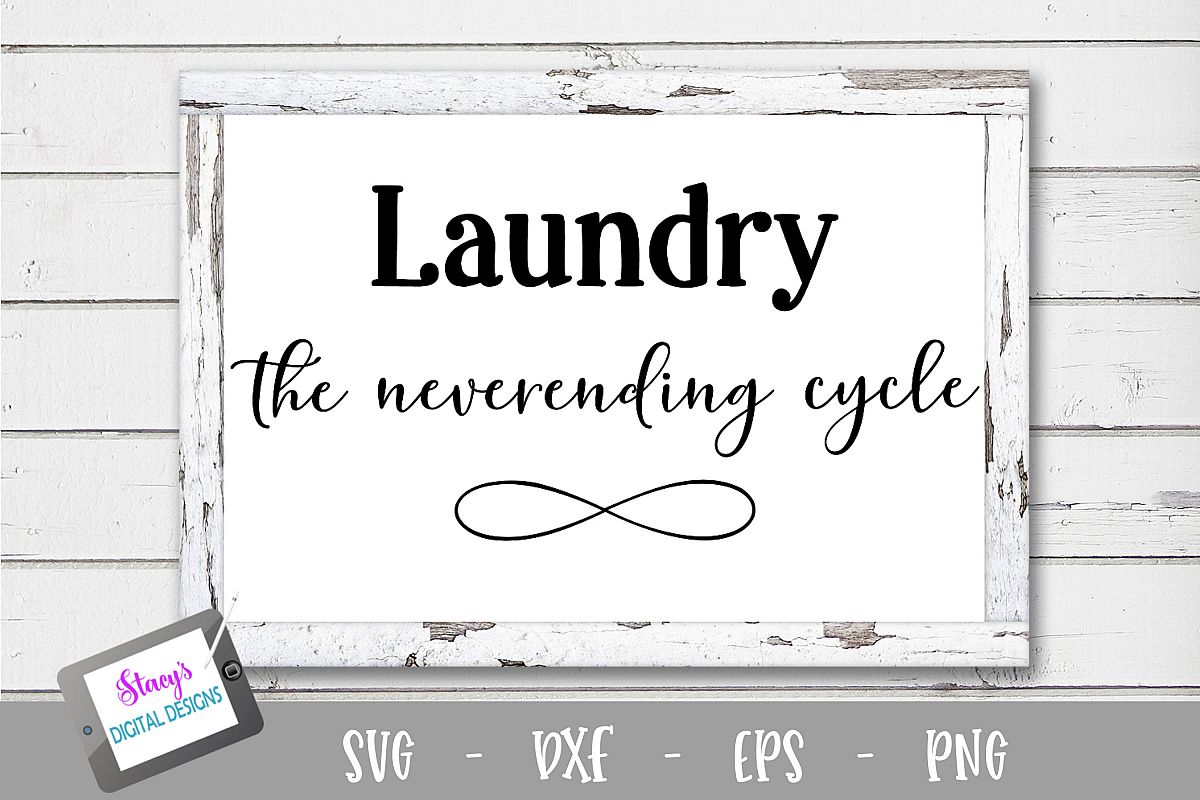 Laundry SVG - Laundry, the neverending cycle example image 1