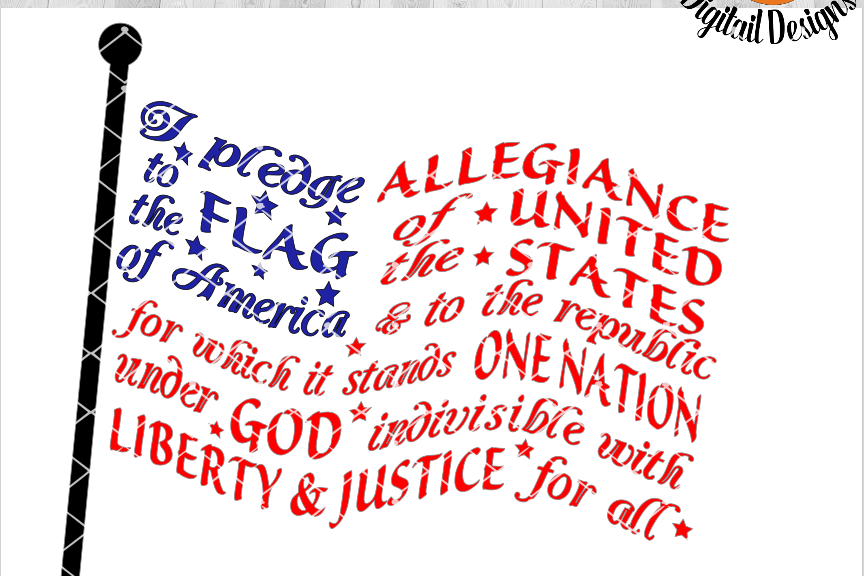 Pledge of Allegiance SVG - png - eps - dxf - ai - fcm - Patriotic SVG