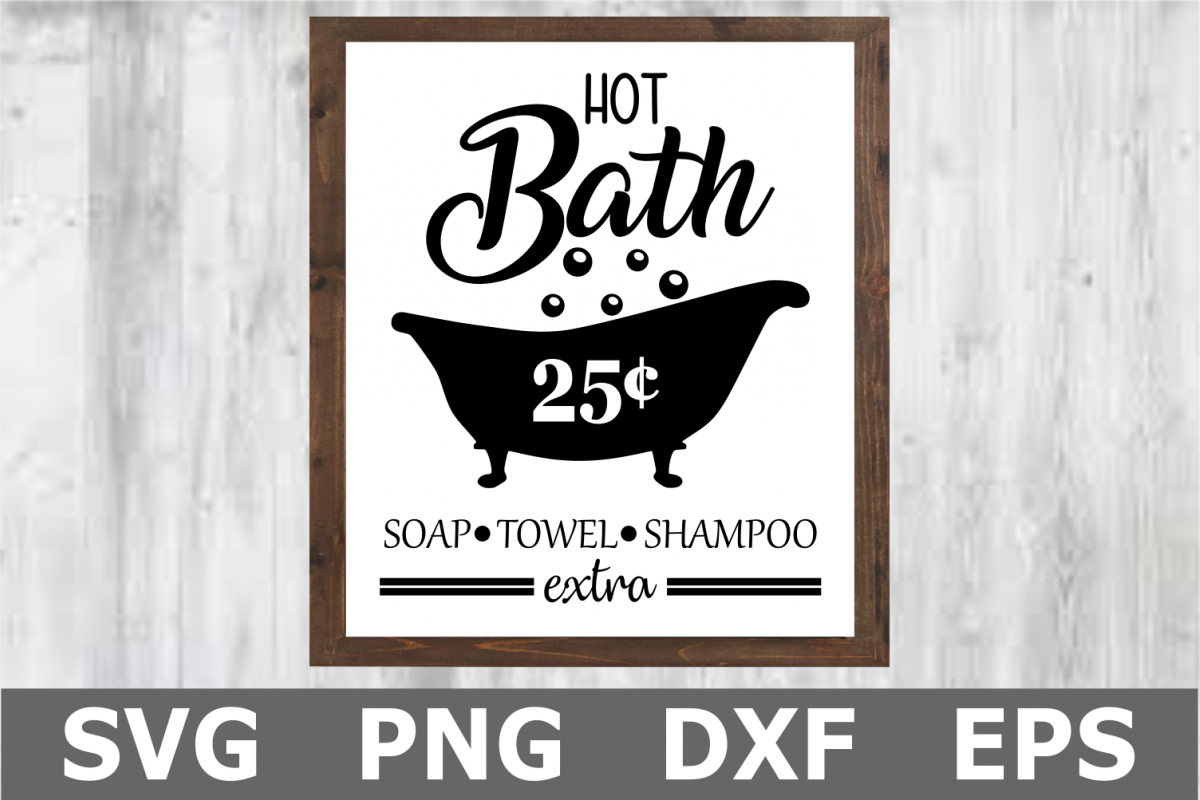 Hot Bath A Home Svg File