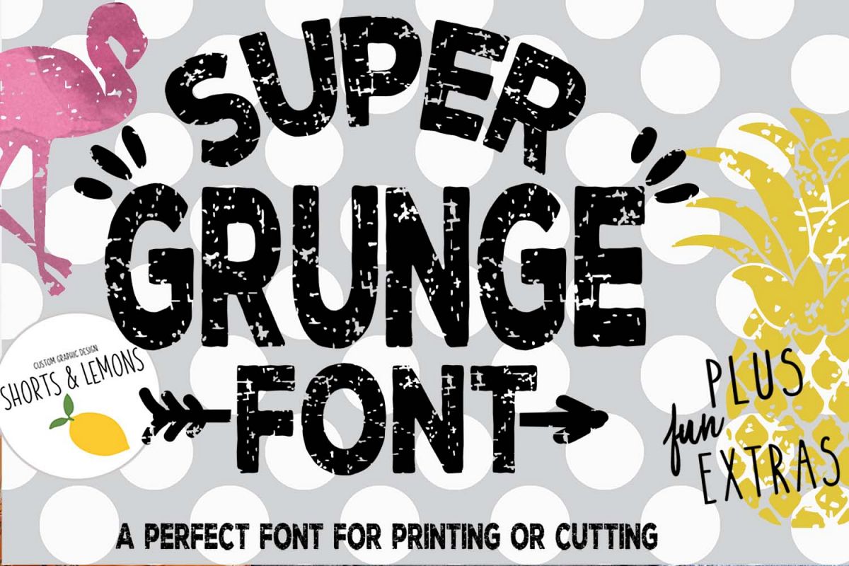 SUPER Grunge Font with Extras. Flamingo and Pineapple example image 1