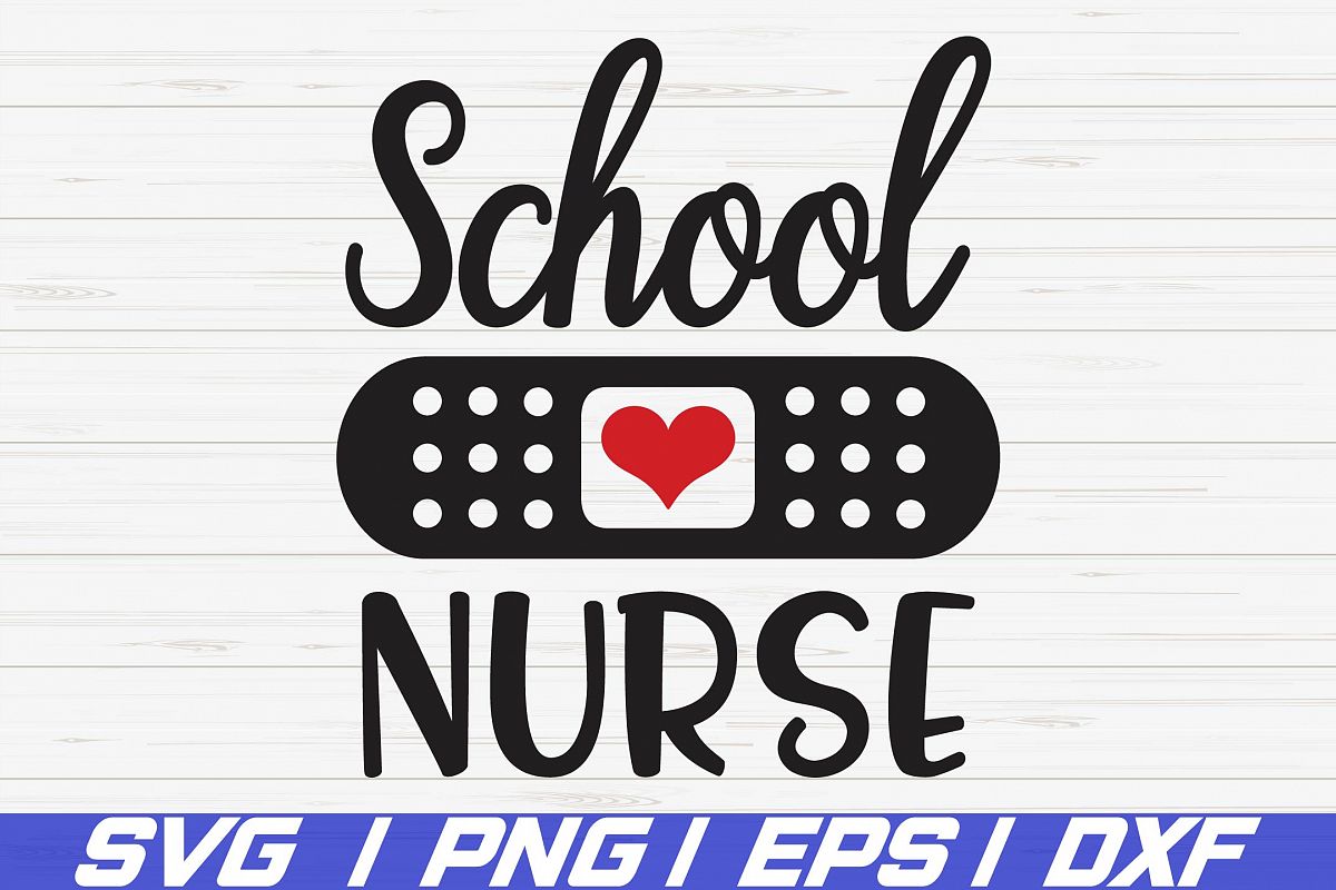 School Nurse SVG / Cut File / Cricut / Nurse Svg / Vector