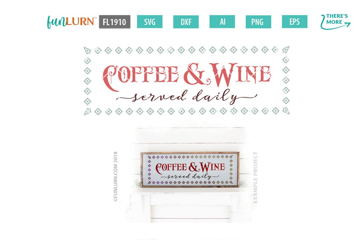 Coffee and Wine Served Daily SVG Cut File example image 1