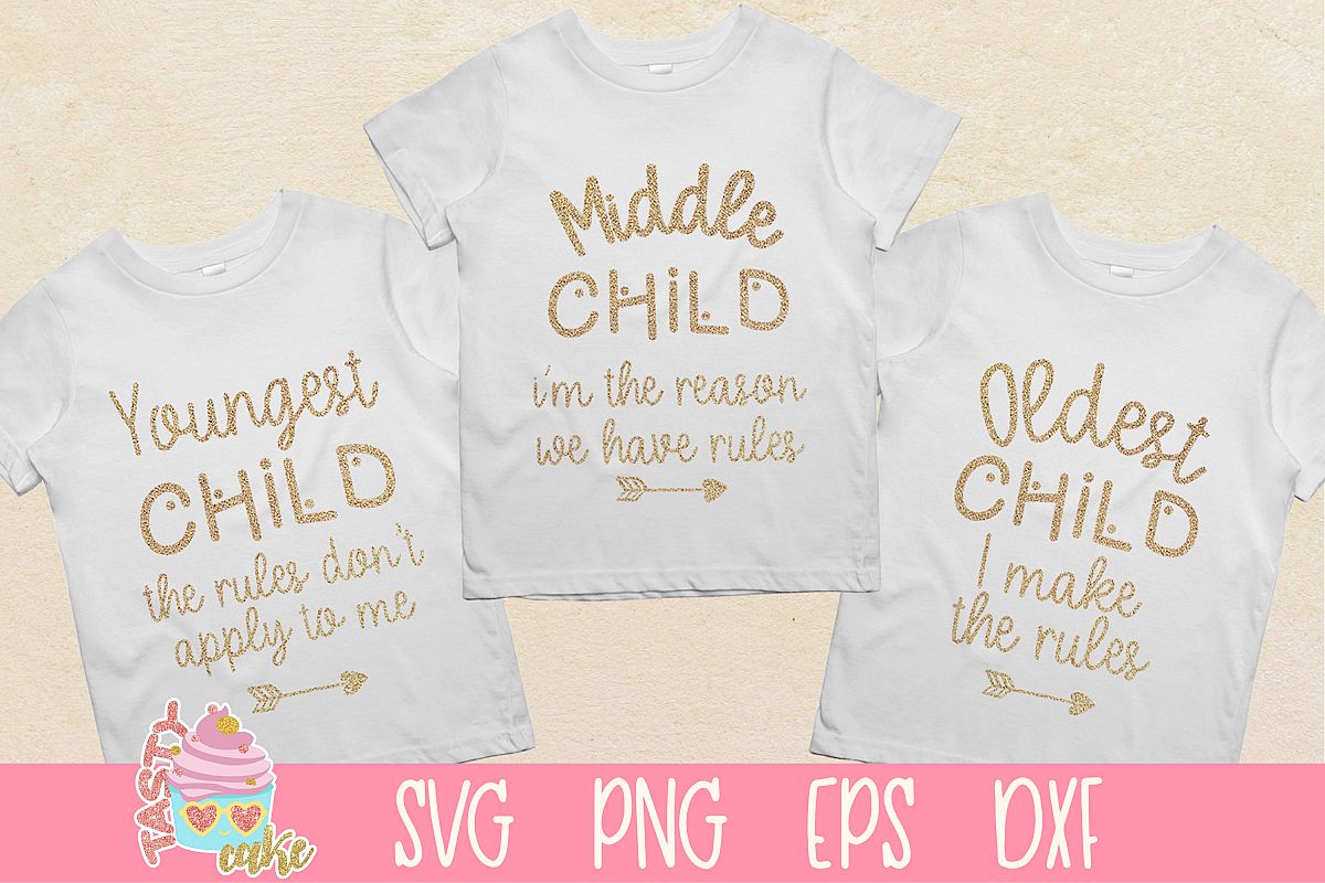 Free Free Oldest Child Svg 730 SVG PNG EPS DXF File
