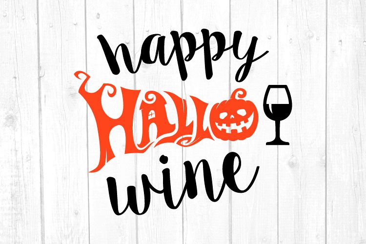 Happy Hallo Wine Svg, Wine Svg, Halloween Svg, Home Decor example image 1