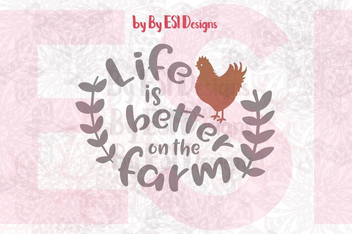 Life is better on the Farm example image 1