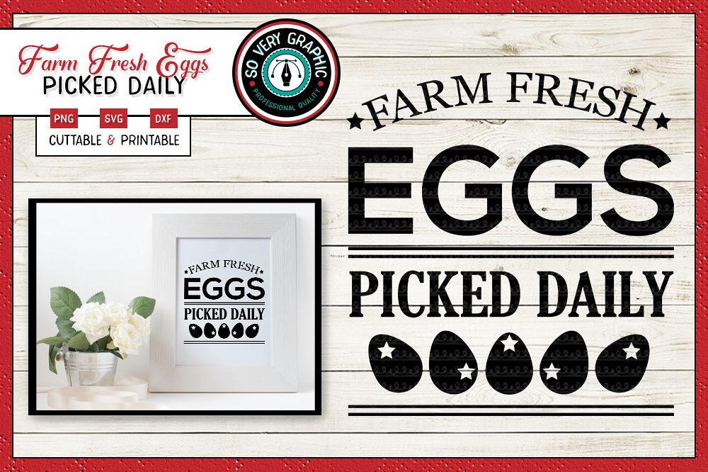 Farm Fresh Eggs | Cutting & Printable File | SVG | PNG example image 1