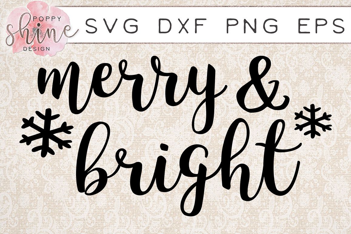 Merry & Bright SVG PNG EPS DXF Cutting Files example image 1