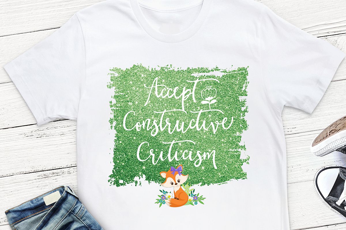 Accept Constructive Criticism Sublimation Design, example image 1