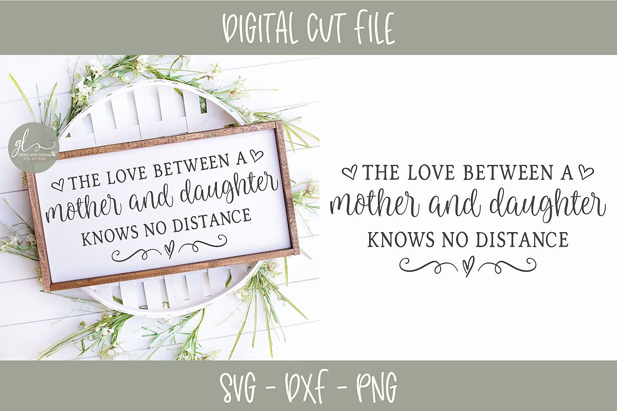 The Love Between A Mother And Daughter - SVG Cut File example image 1