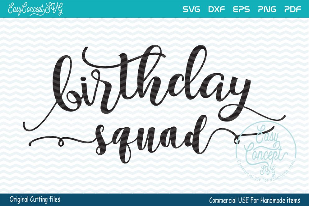 Free Free Birthday Squad Svg 599 SVG PNG EPS DXF File