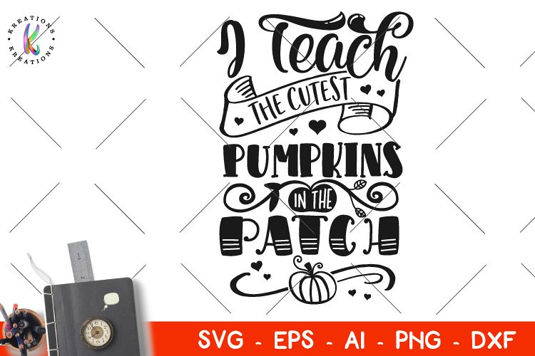Halloween svg Teacher Quote Classroom svg Pumpkins