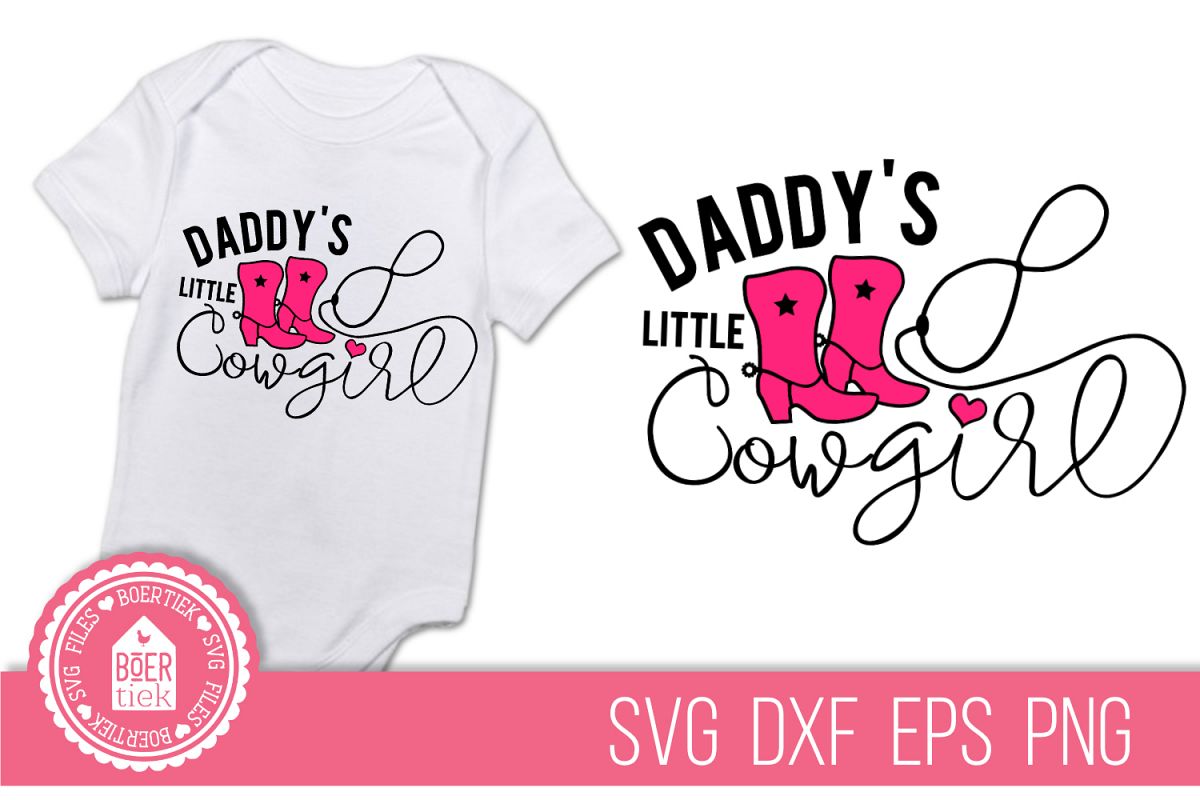 Daddy's little cowgirl, western boots, SVG file