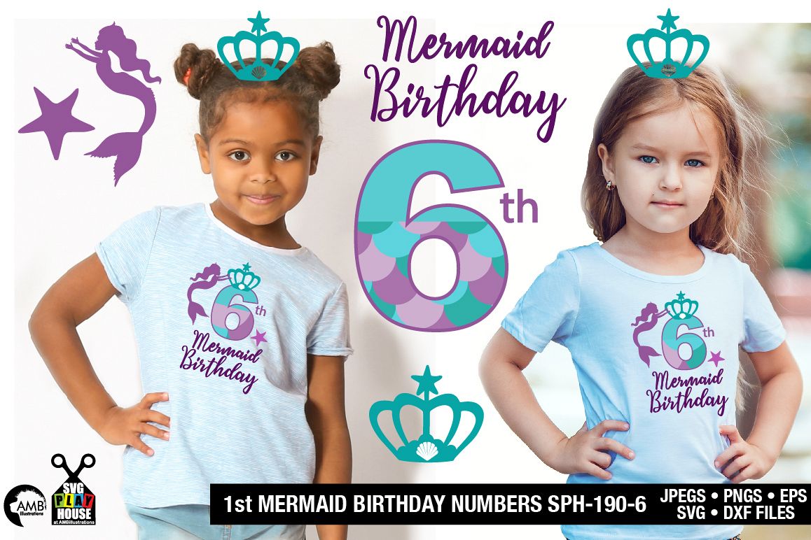 Download Mermaid Birthday Numbers 6th birthday svg, SPH-190-6