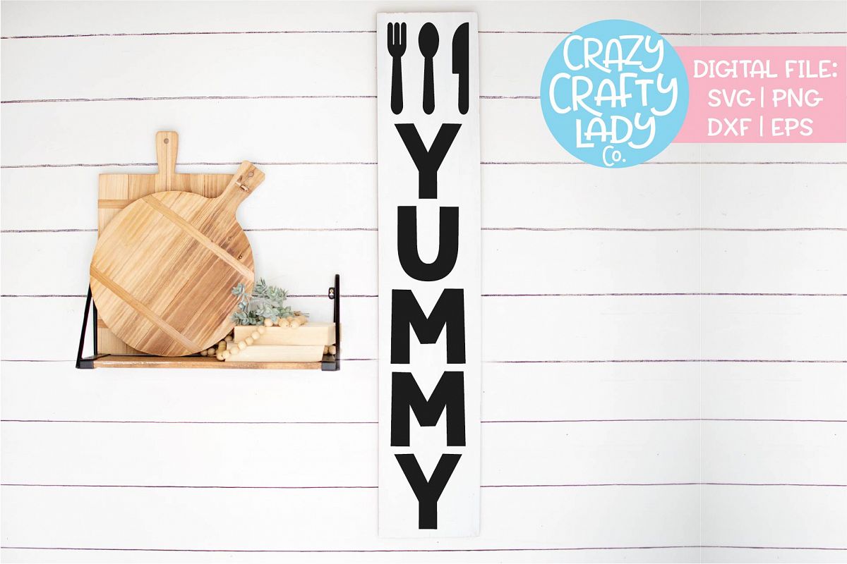 Vertical Yummy Sign Kitchen SVG DXF EPS PNG Cut File example image 1