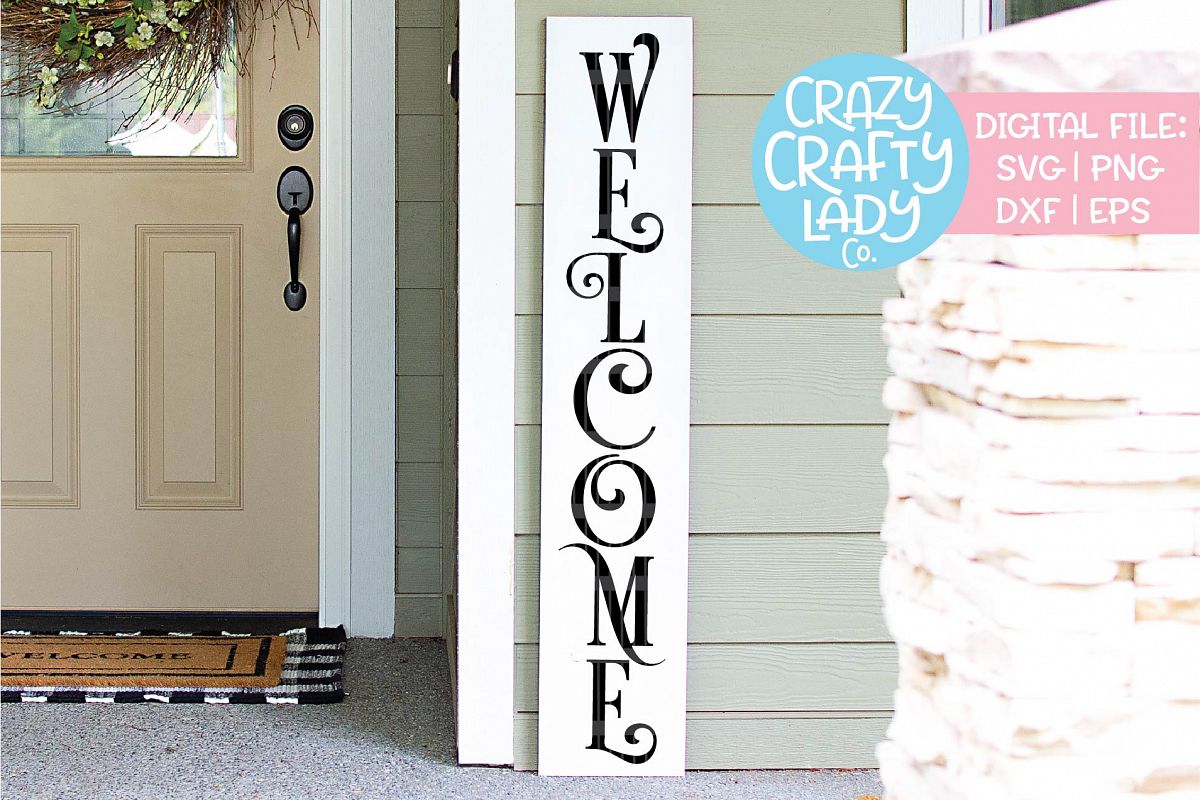 Welcome Porch Sign SVG DXF EPS PNG Cut File example image 1