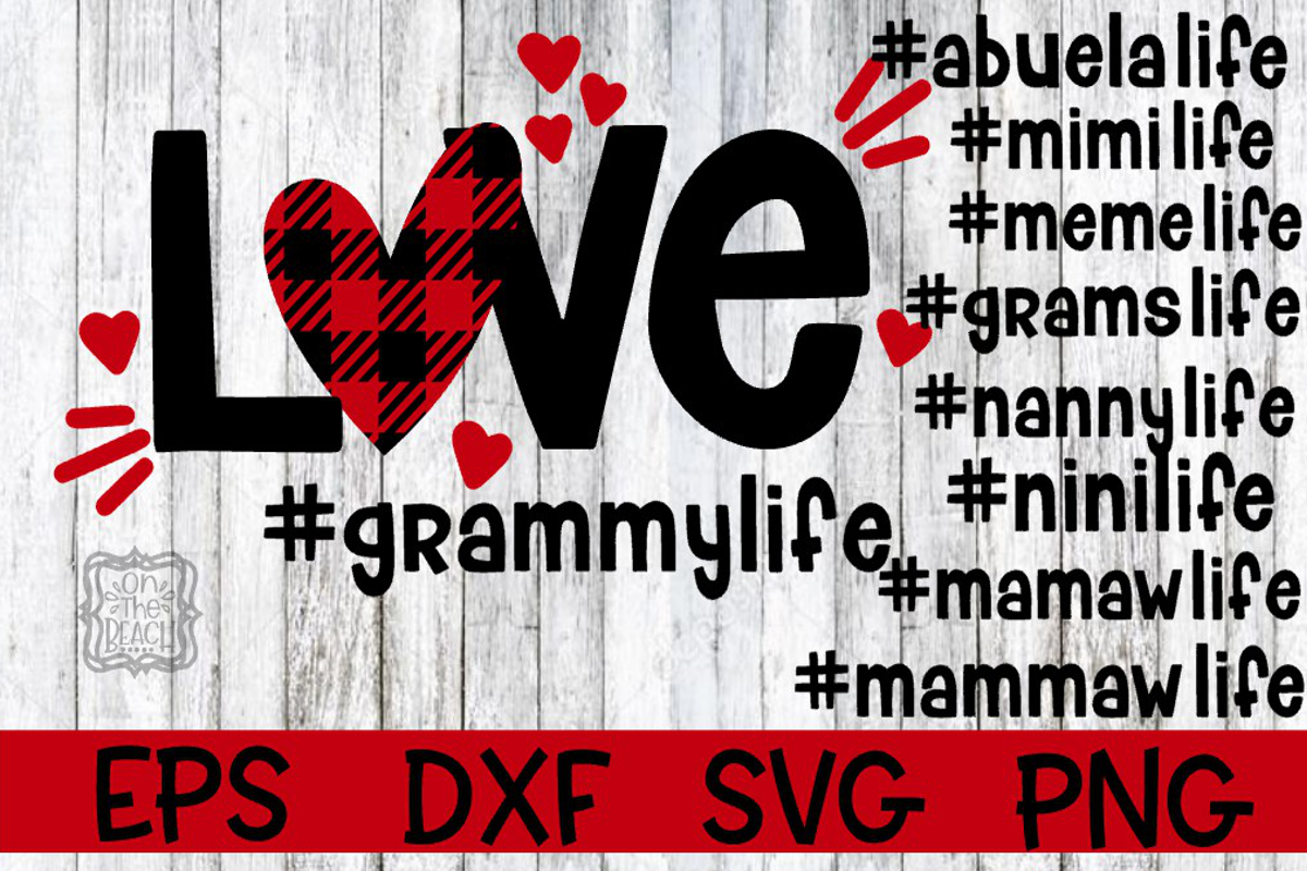 Download Valentine - Love - Love SVG - Abuela - Mimi - Meme - etc