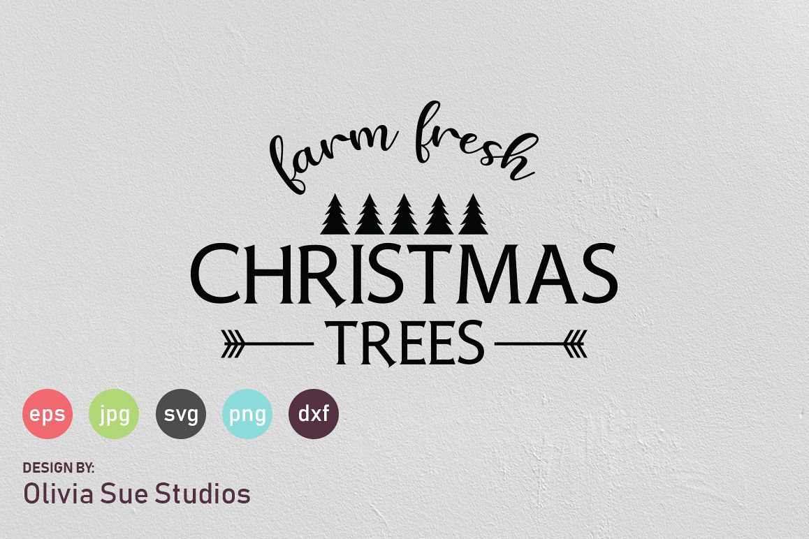 Farm Fresh Christmas Trees SVG Cut File example image 1