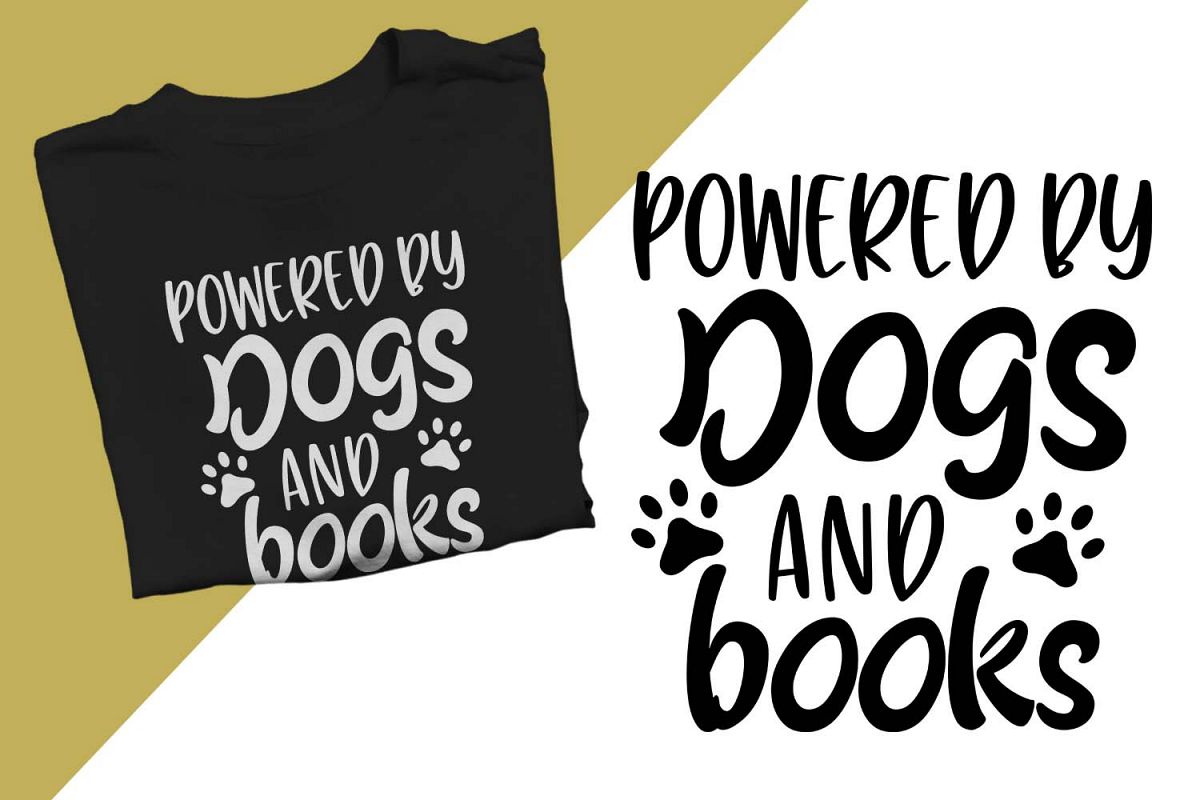 Powered by dogs and books Printable example image 1
