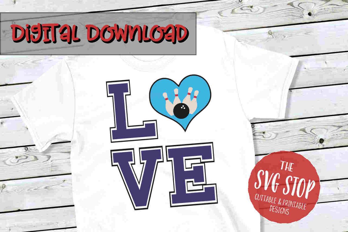 Love Bowling 2-SVG, PNG, DXF example image 1
