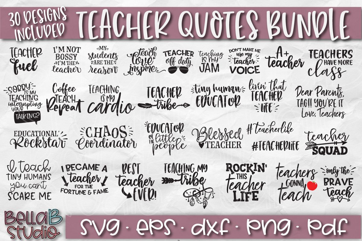 Teacher Svg Bundle Teacher Quotes Svg Bundle 279027 Svgs Design Bundles