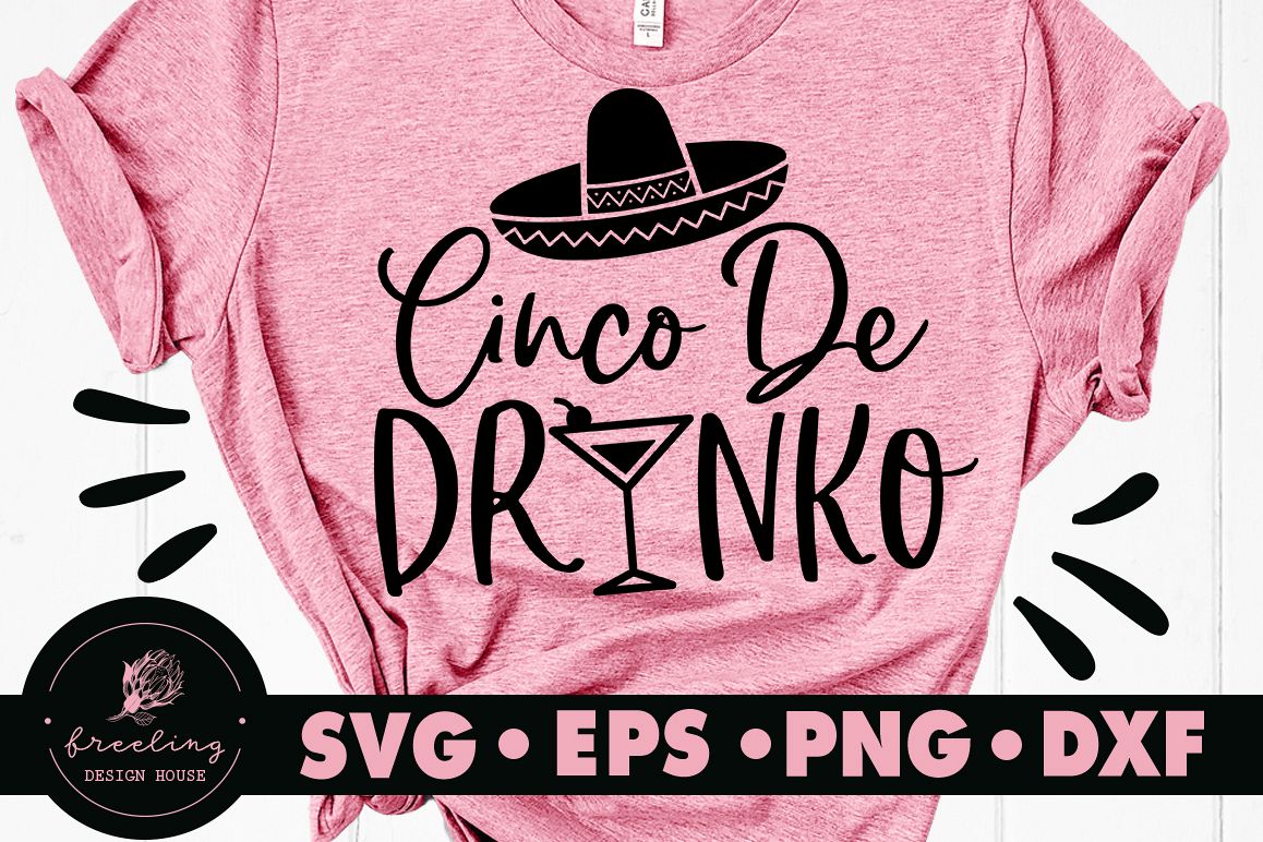 Cinco De Drinko With Hat SVG DXF EPS PNG example image 1