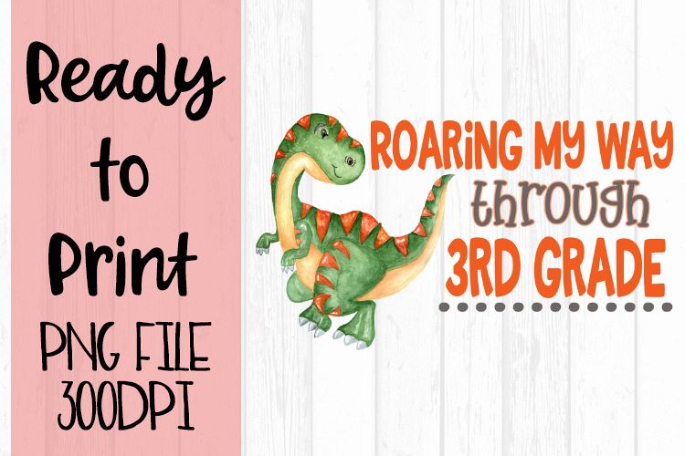 Roaring my Way Through 3rd Grade Ready to Print example image 1