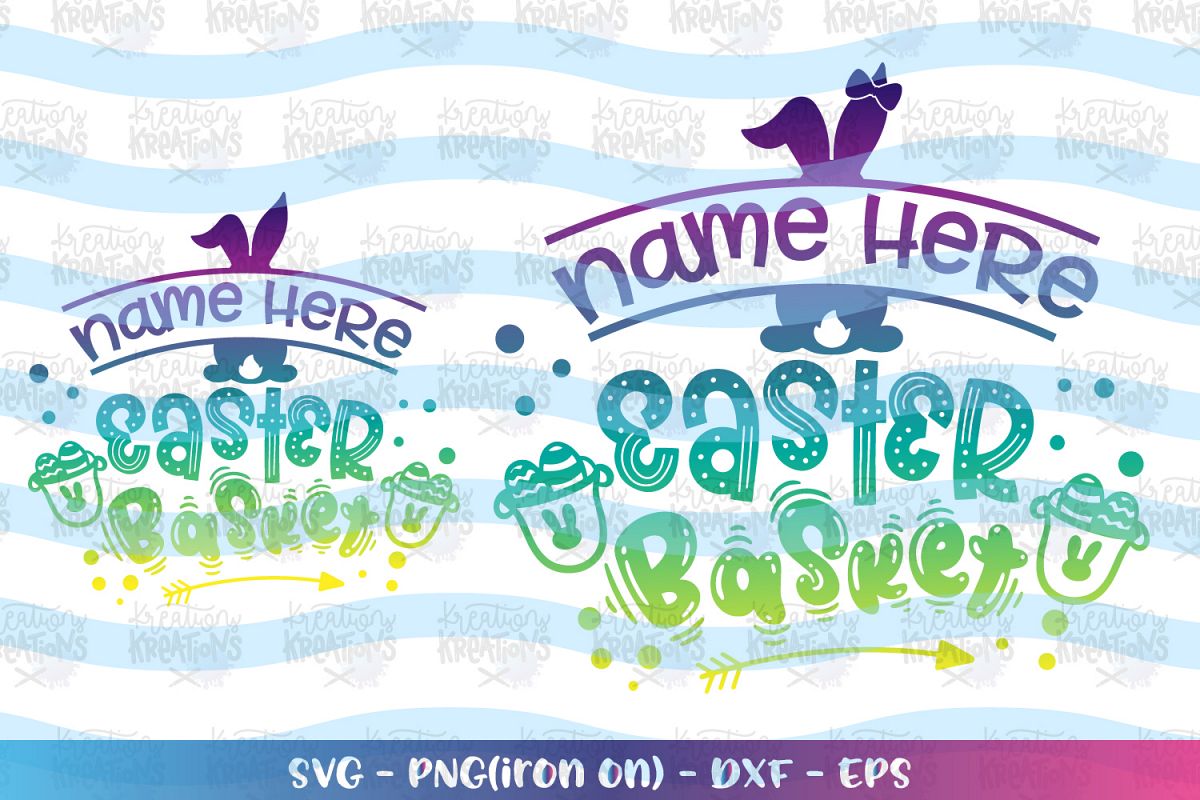 Easter svg Easter basket sweet candy custom name girl boy example image 1