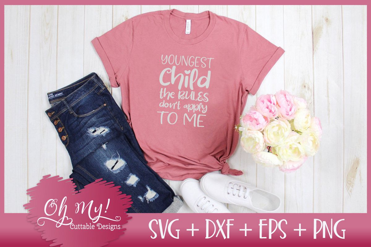 Youngest Child Rules - SVG EPS DXF PNG Cutting File example image 1