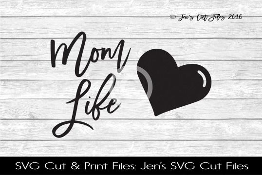 Mom Life SVG Cut File example image