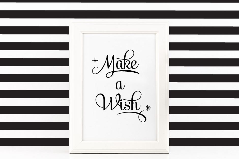 Make a Wish Poster Inspirational Quote to Print in Black + SVG files example image 1