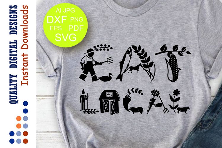 Eat Local svg Farmers market svg example image 1