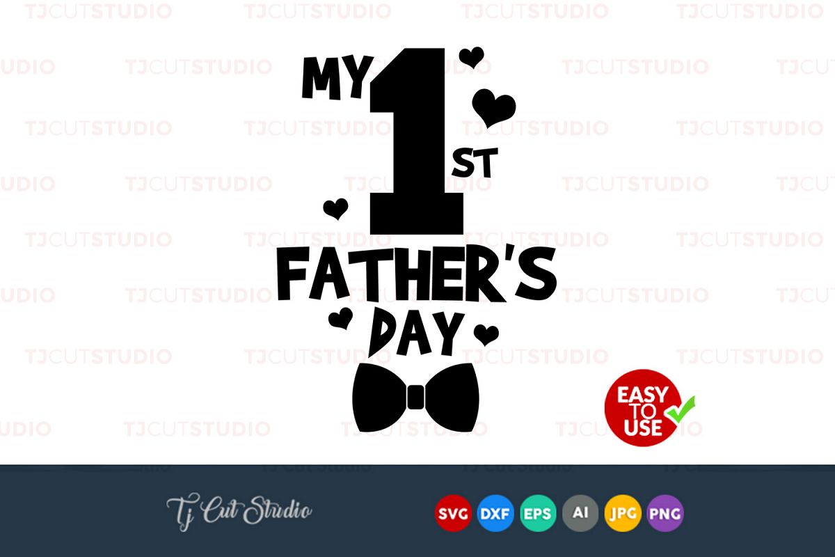 Free Free 144 Happy First Father&#039;s Day Svg SVG PNG EPS DXF File