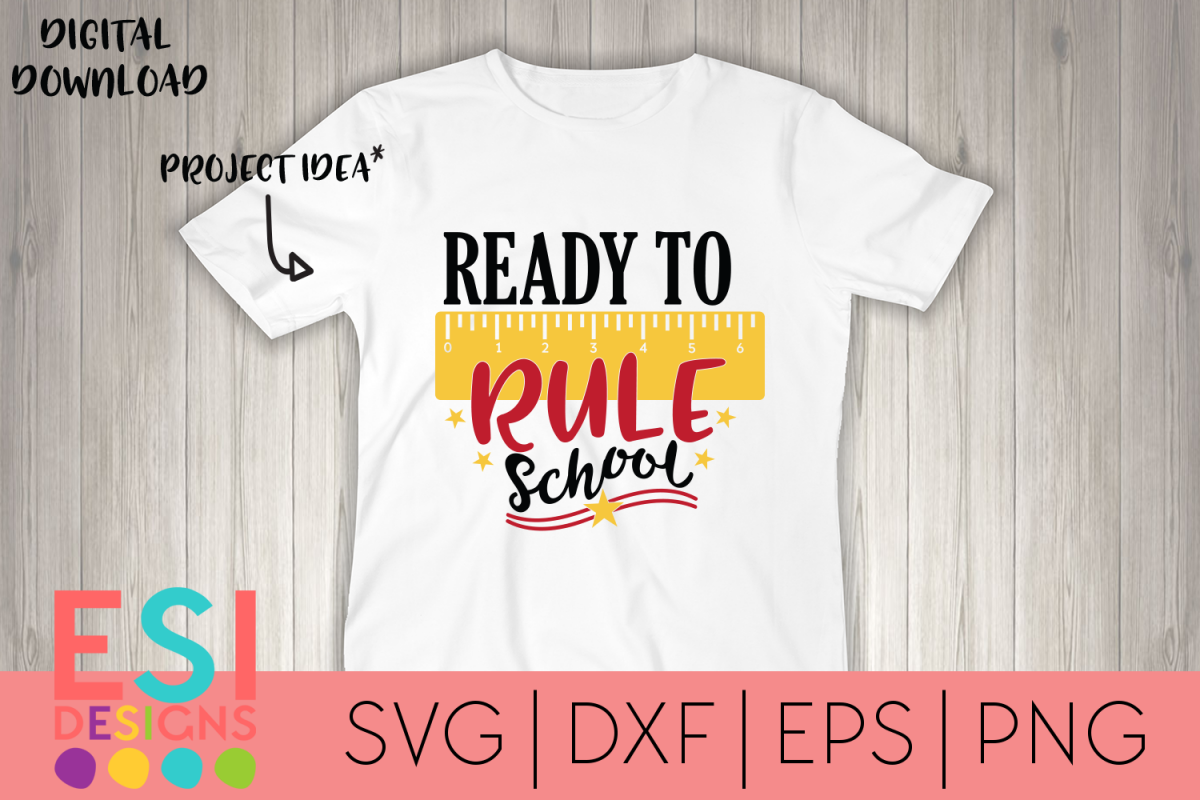 School SVG | Ready to Rule School | SVG DXF EPS PNG example image 1