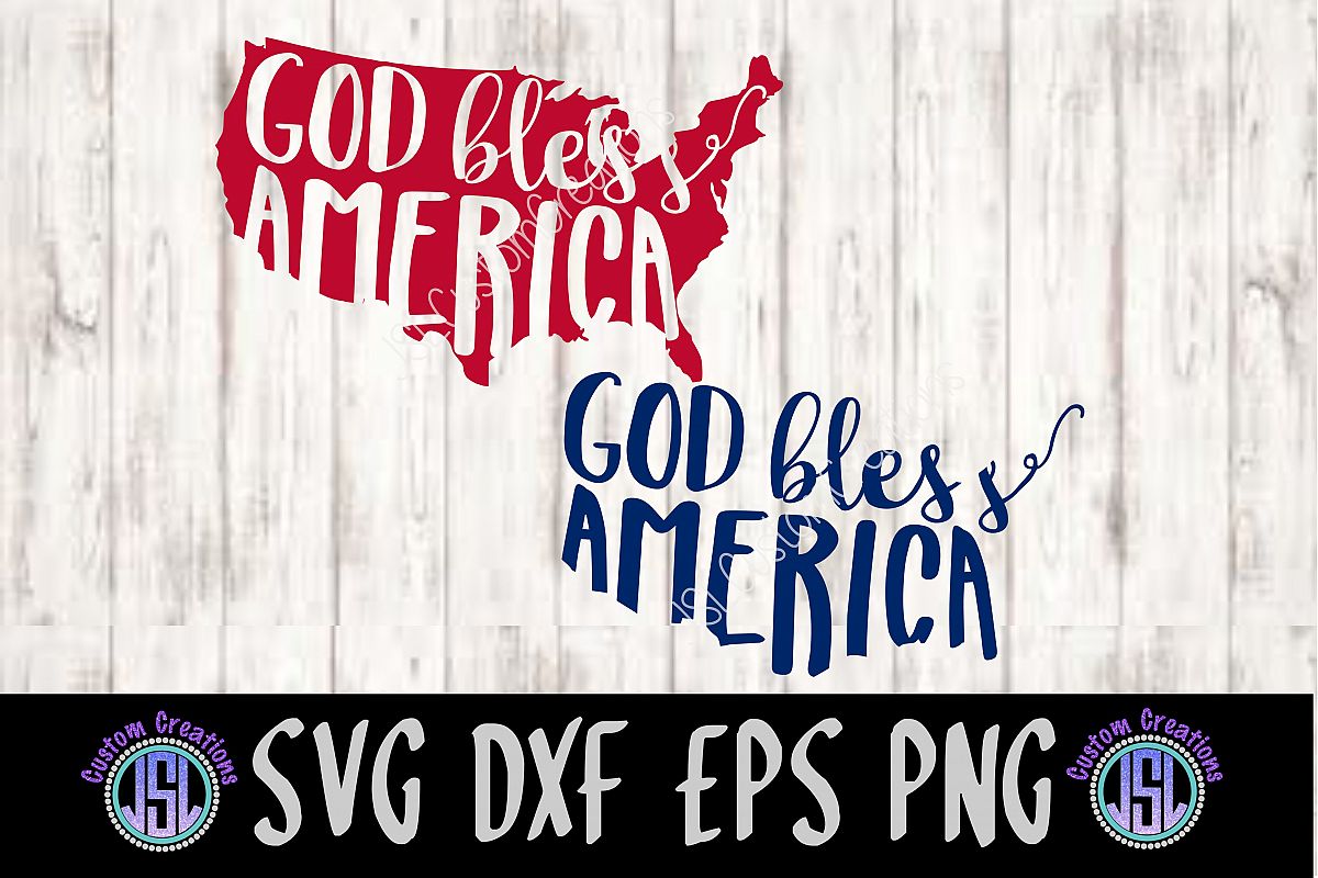 God Bless America, Set of 2 Bundle, SVG EPS DXF PNG Digital Download