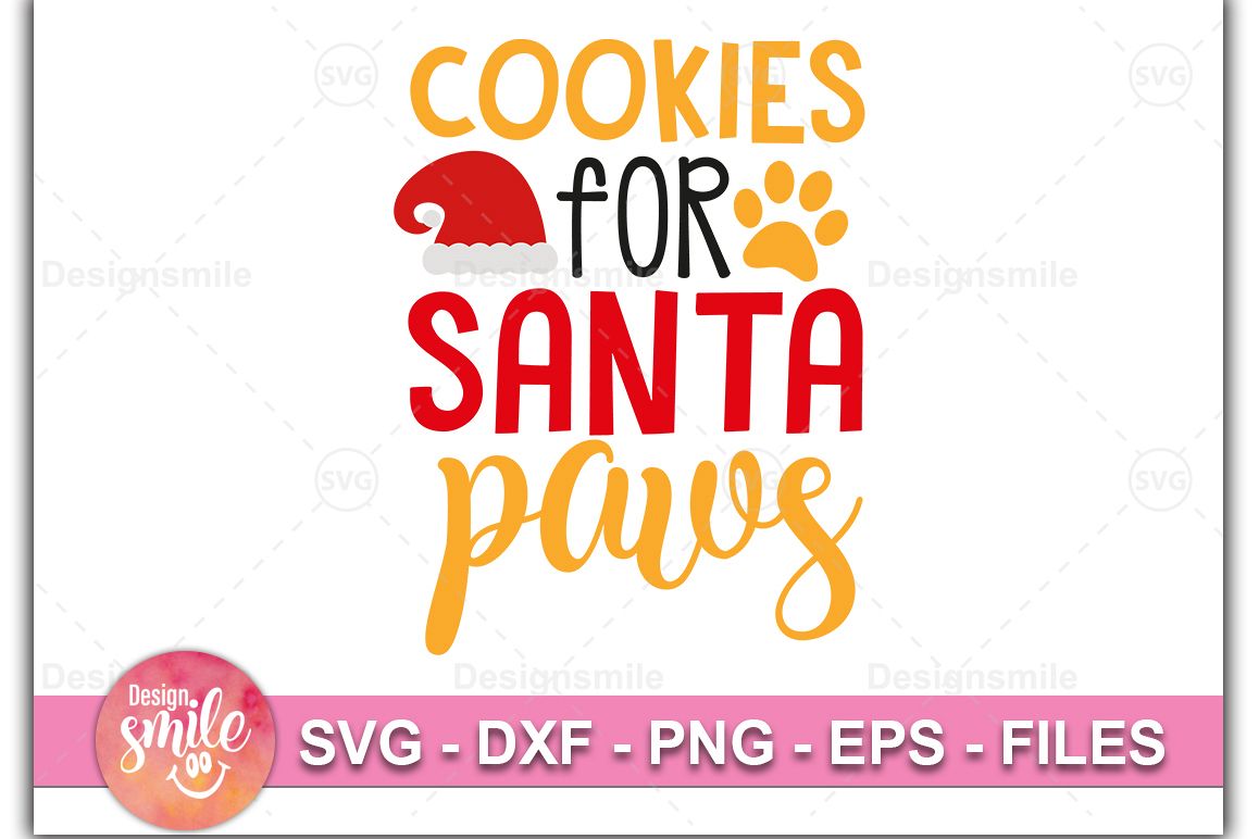 Cookies For Santa Paws SVG DXF PNG EPS Cutting Files example image 1
