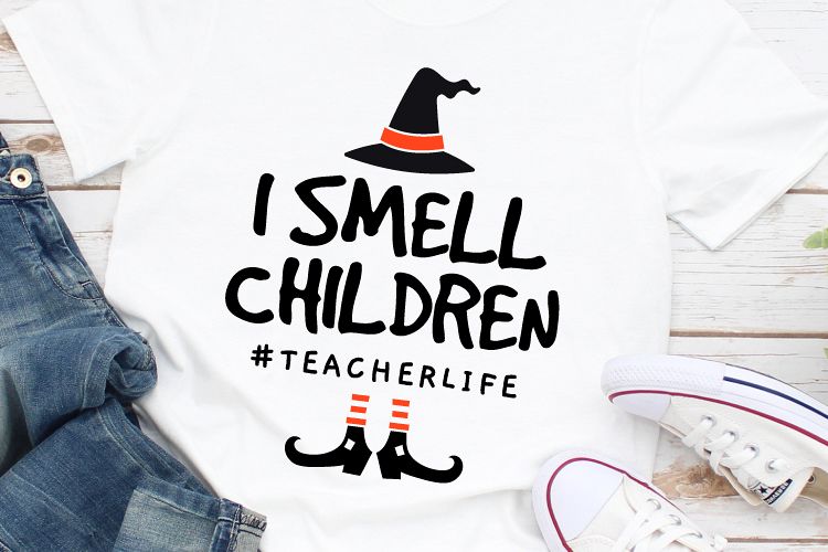 I Smell Children Svg, Teacher Life Svg, Halloween Svg example image 1