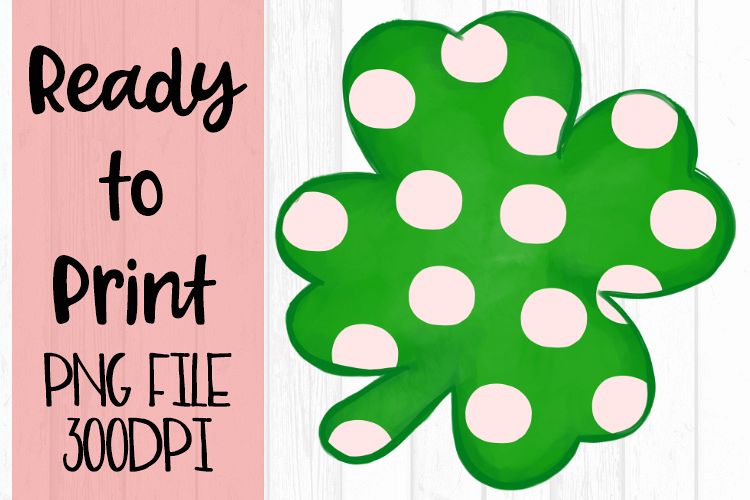 Watercolor Shamrock Polkadot Ready to Print example image 1