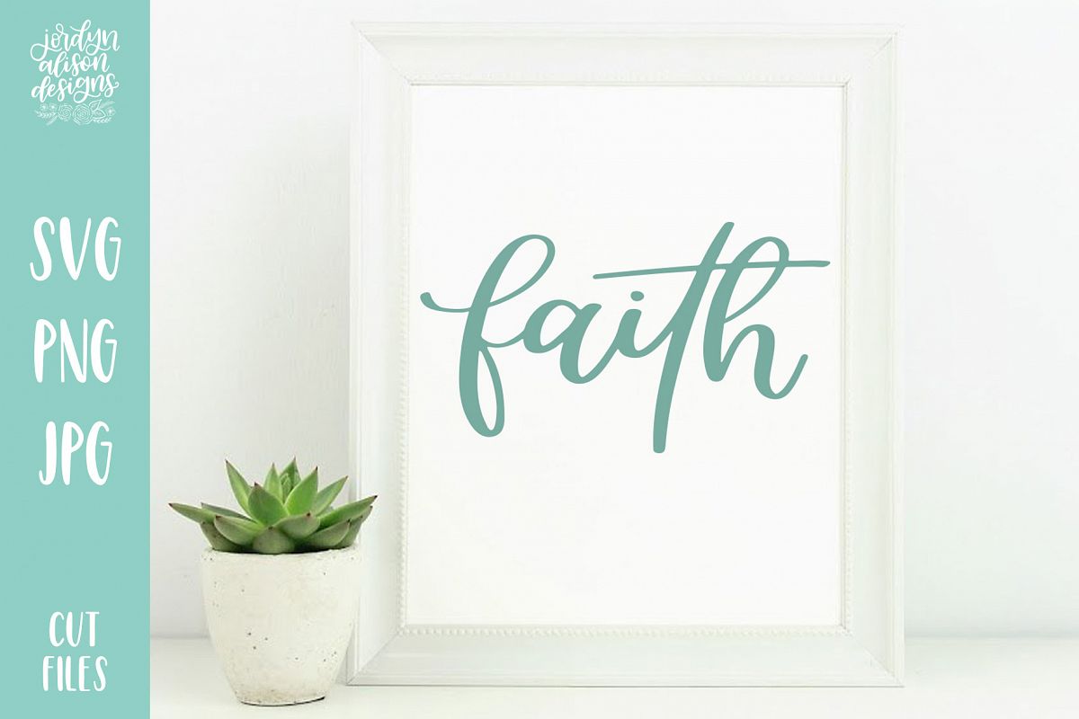 Faith, Hand Lettered Easter SVG Cut File example image 1