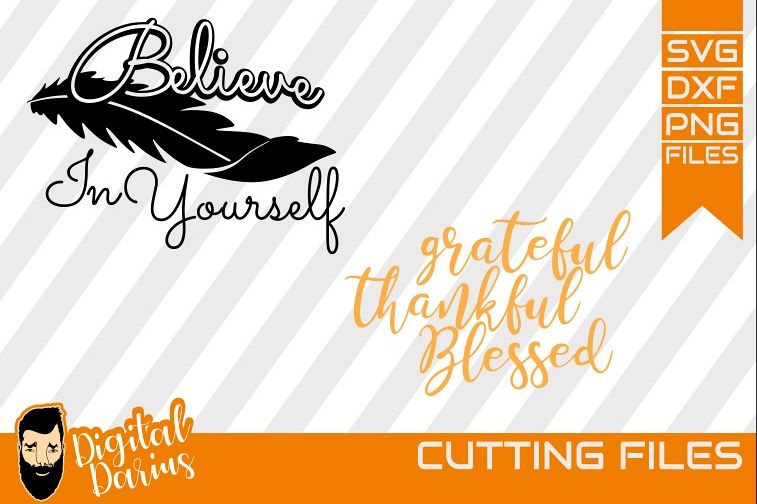 2x Believe in yourself svg, Feather Svg, Birds svg, Digital example image 1