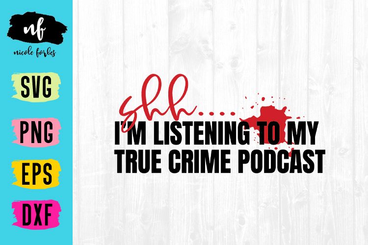 True Crime SVG File example image 1