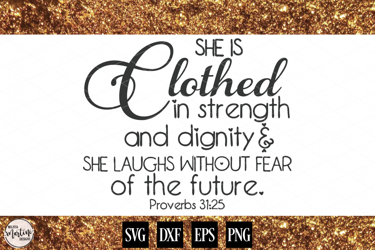 She is Clothed in Strength and Dignity example image 1