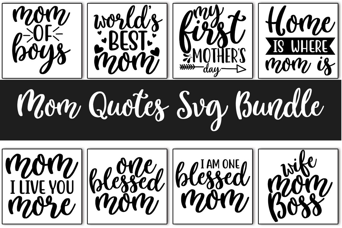 Mom Quotes SVG Bundle Vol_0.1 example image 1