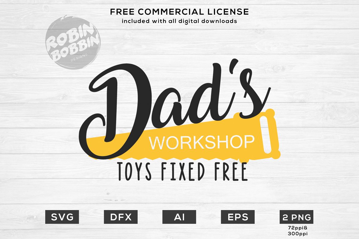 Download Dad's Workshop - Toys Fixed Free Design SVG DFX EPS AI PNG ...
