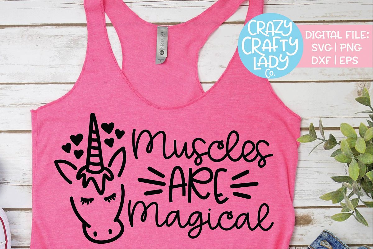 Muscles Are Magical Unicorn Workout SVG DXF EPS PNG Cut File example image 1