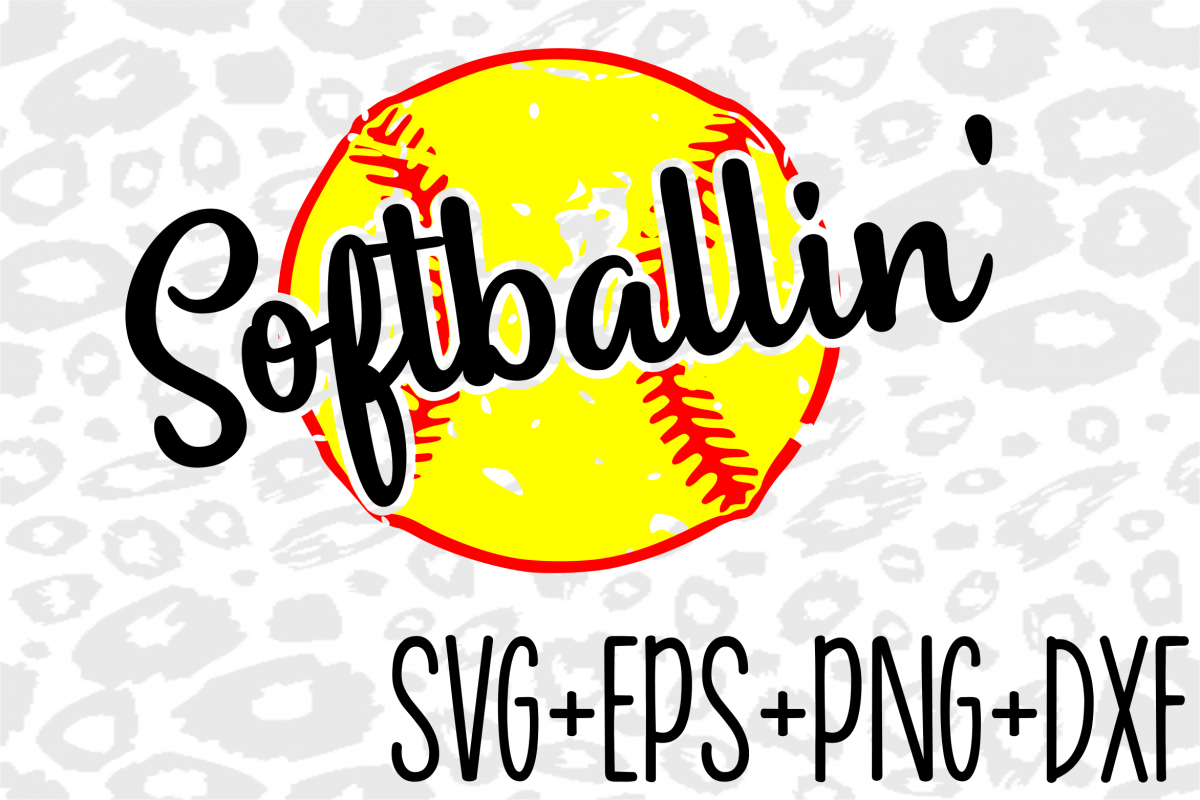 Softball Svg- Softballin- Svg- Sports Svg- Softball example image 1