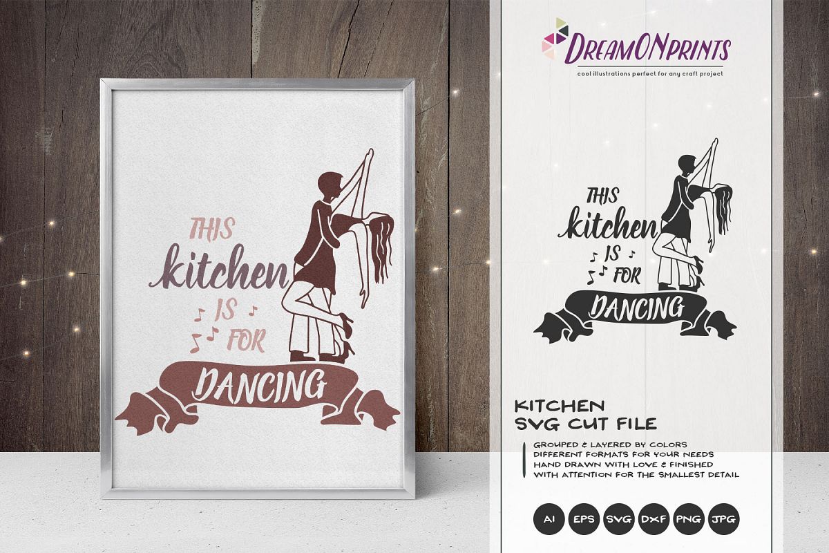 This Kitchen is for Dancing | Kitchen Sign SVG example image 1