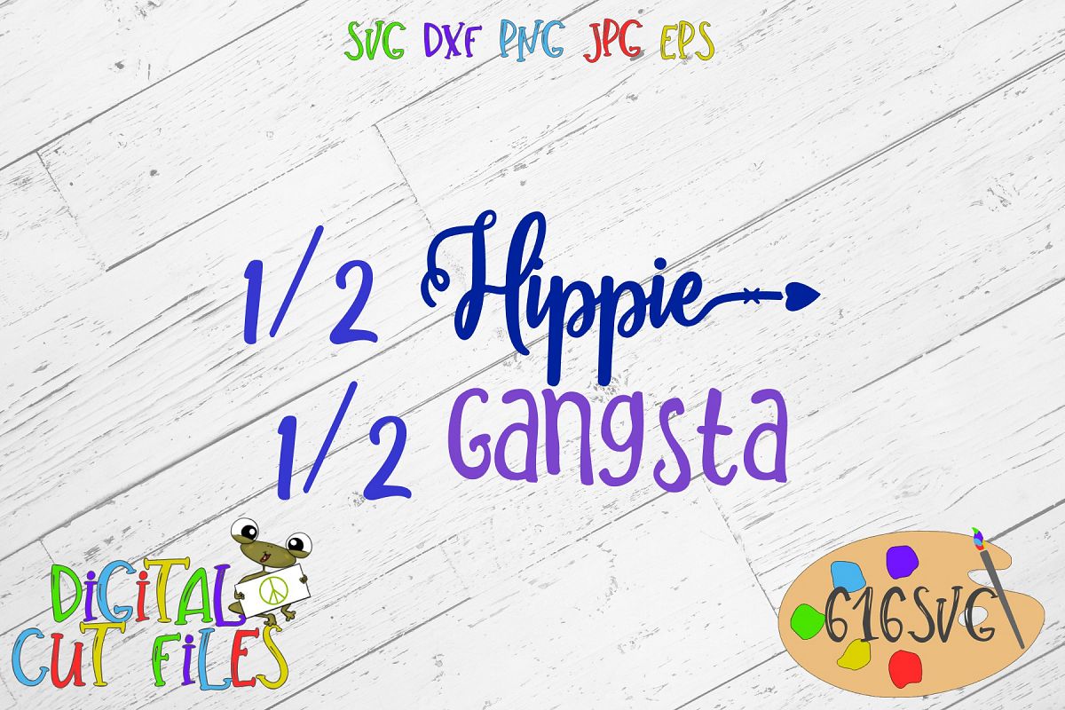 Half Hippie Half Gangsta SVG example image 1