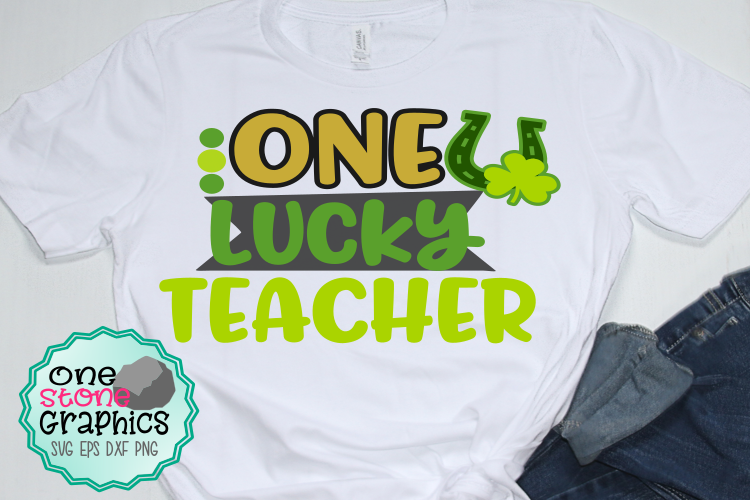 One lucky teacher svg,lucky teacher,irish svgs,irish svg example image 1