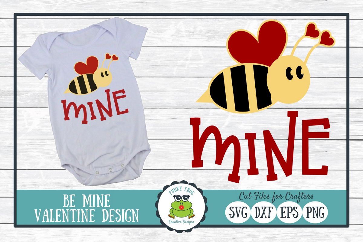 Bee Mine Valentine SVG Cut File for Crafters example image 1