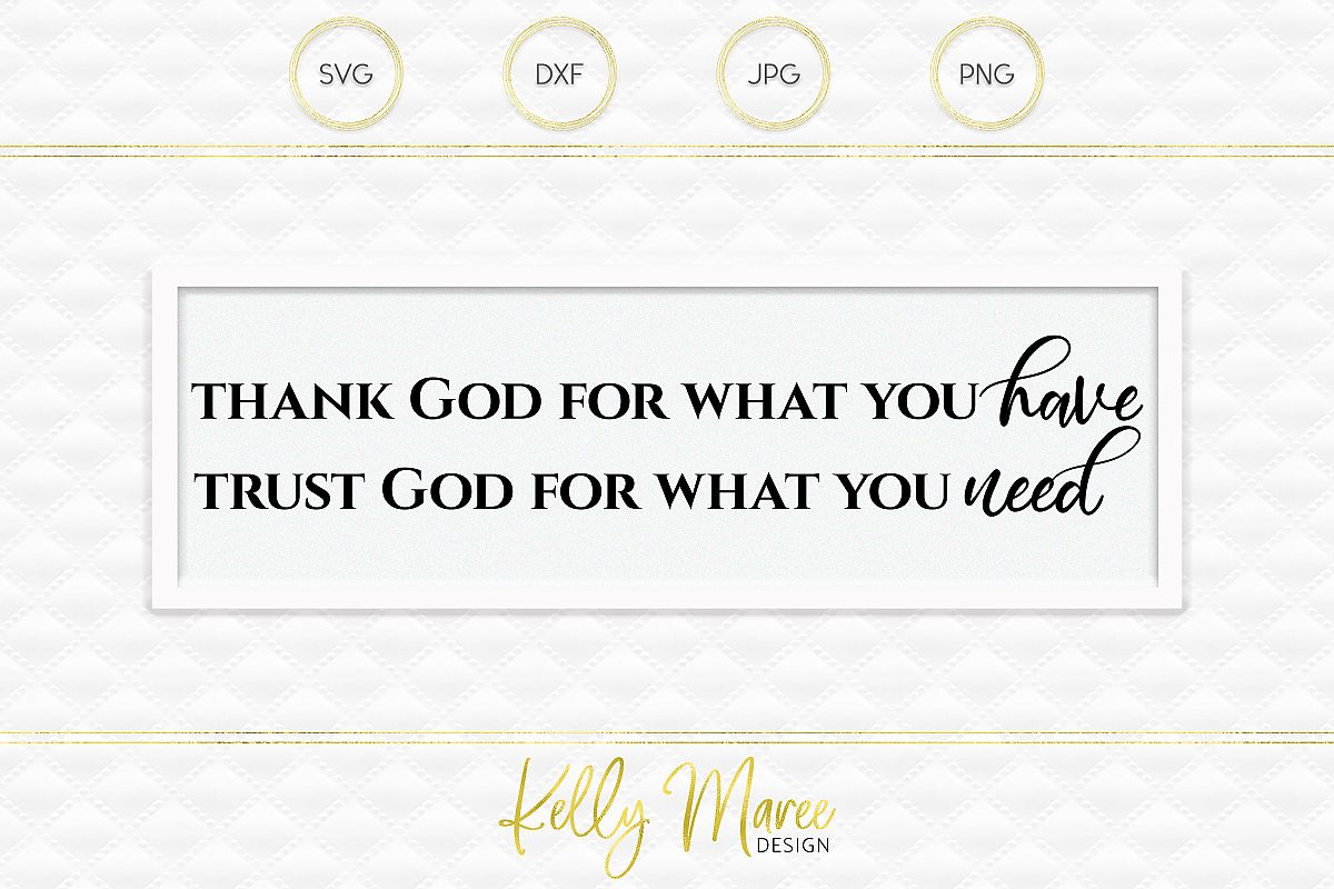 Thank God For All You Have SVG example image 1